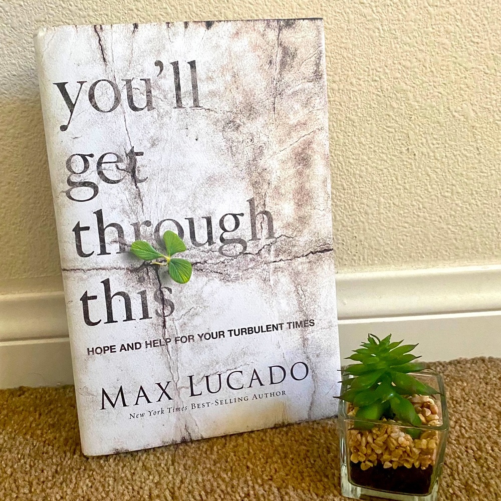 3/$15  MAX LUCADO - YOU”LL GET THROUGH THIS
